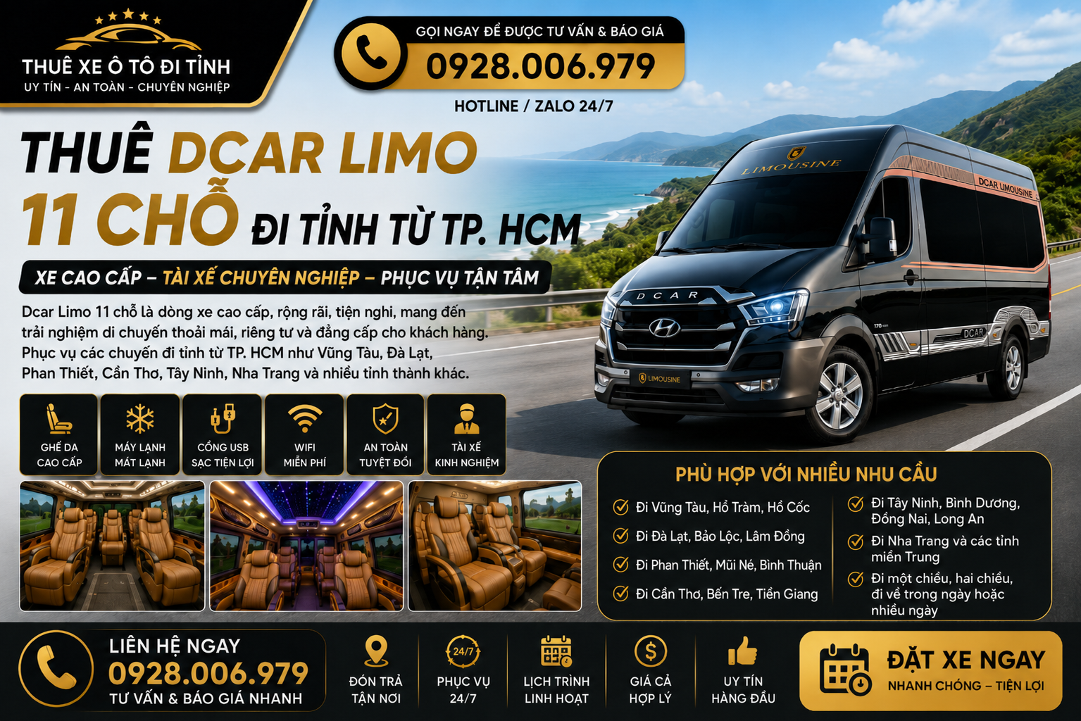 Thuê Dcar Limo 11 chỗ đi tỉnh từ TP. HCM Thuê Dcar Limo 11 chỗ đi tỉnh từ TP. HCM